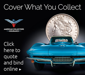 Cover What You Collect, Click Here to quote and bind online.