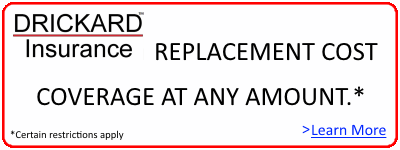 REPLACEMENT COST COVERAGE AT ANY AMOUNT